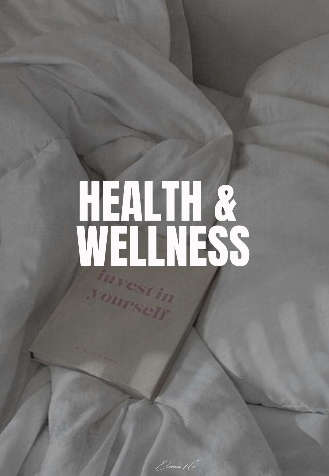 Health & Wellness