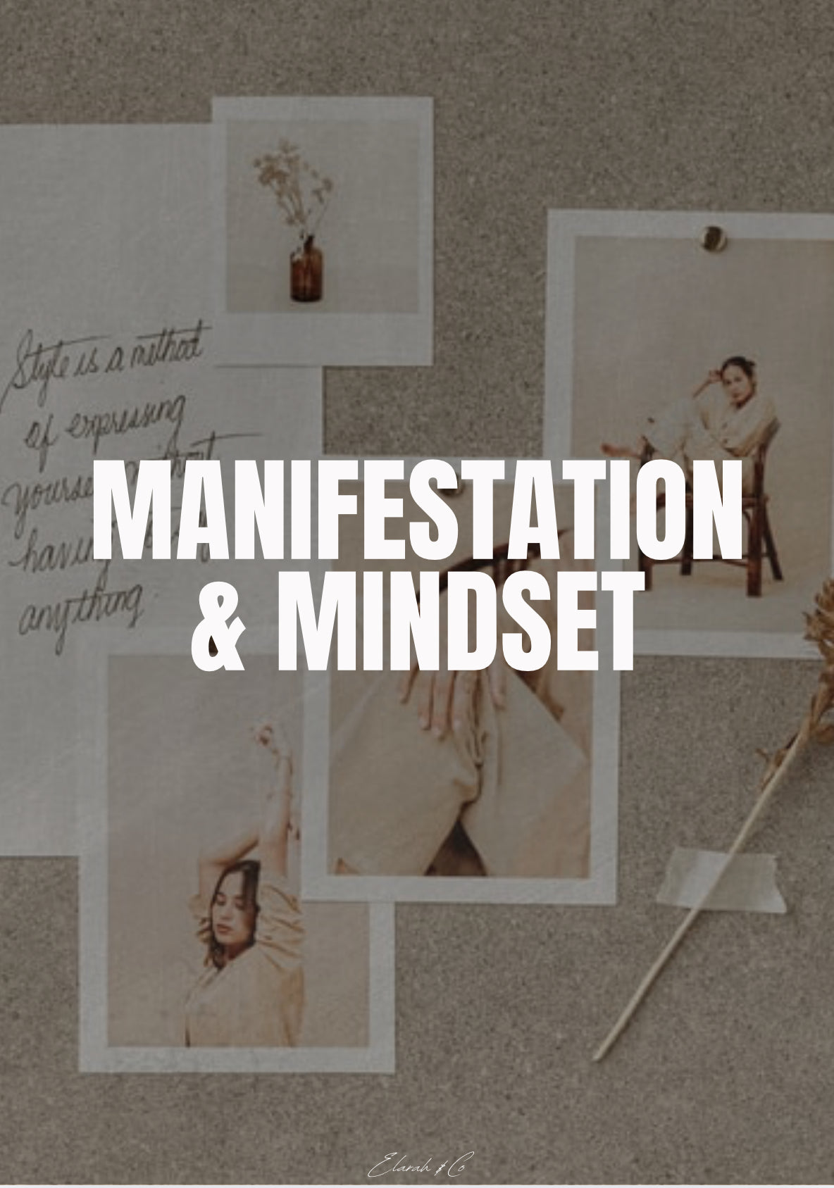 Manifestation & Mindset