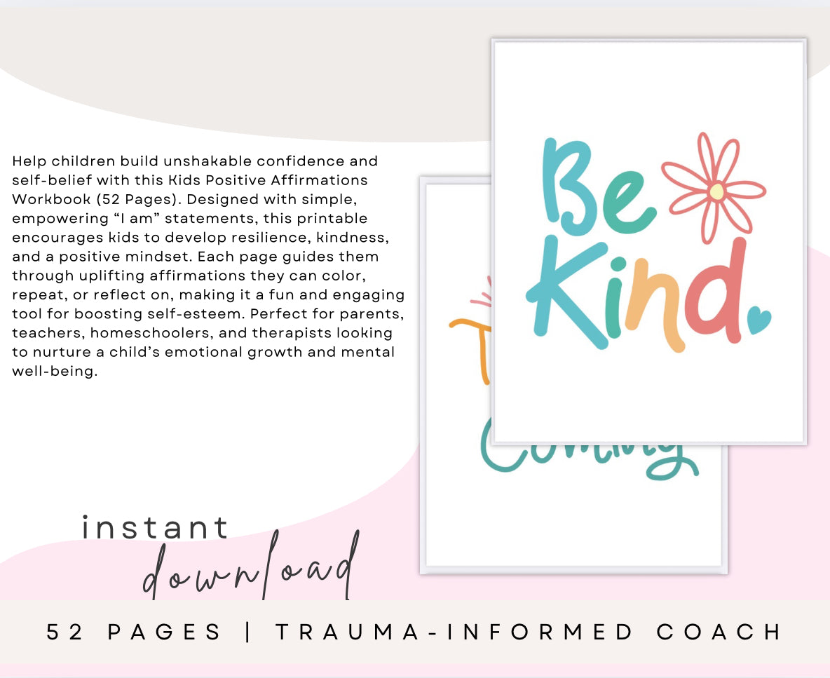 Kids Positive Affirmations Workbook (52 Pages)
