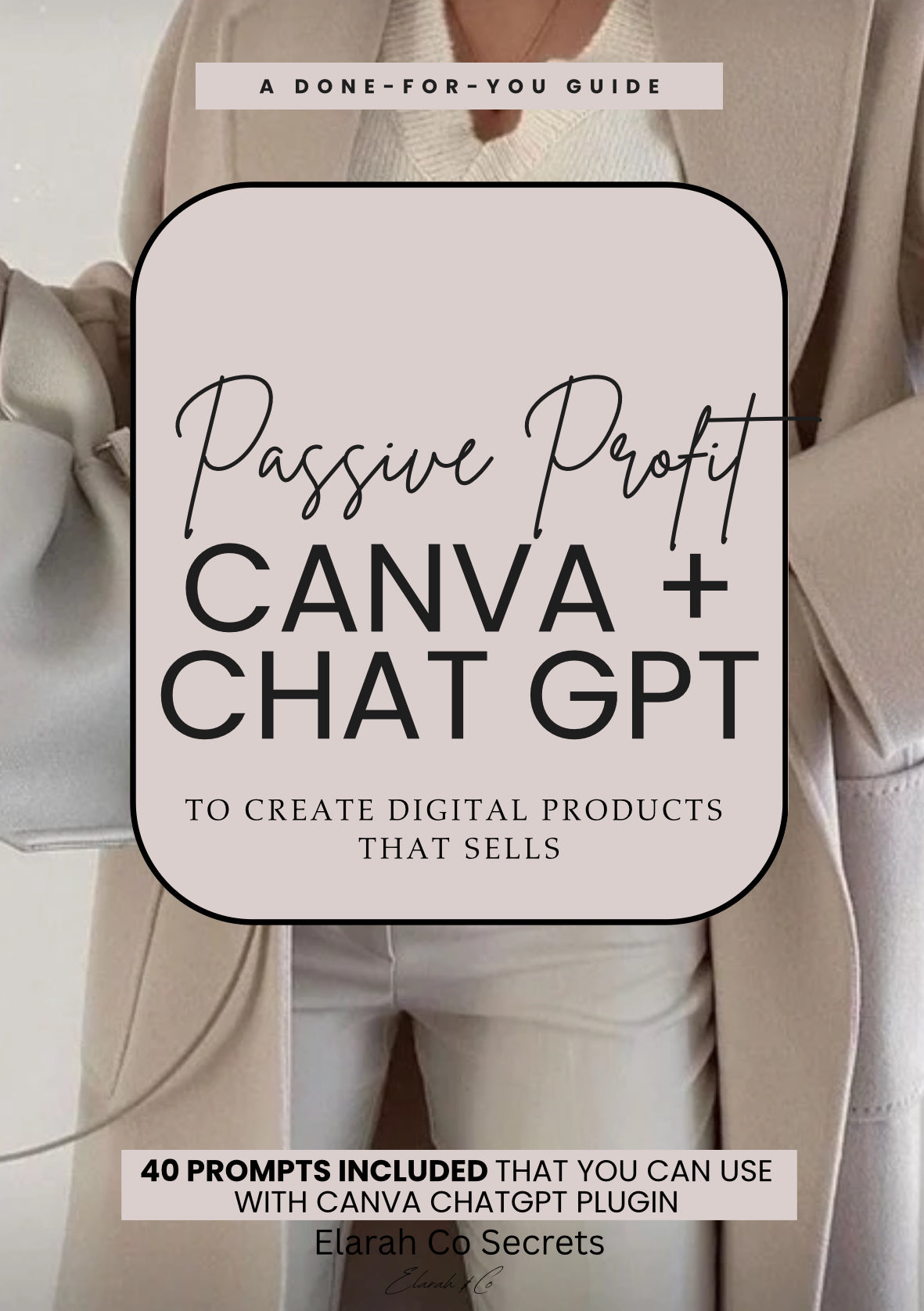 Passive Profit Blueprint: Create & Sell Digital Products Using Canva + ChatGPT