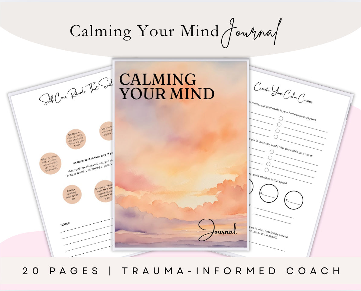 Calming Your Mind Journal – 20 Page Printable for Stress, Anxiety & Mental Wellness Journal
